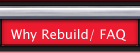 Why Rebuild